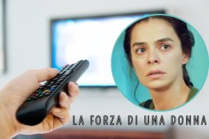 collage telecomando puntato alla TV, bahar e scritta la forza di una donna